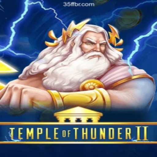Discover the Adventure with TempleofThunderII on the Official Platform